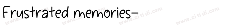 Frustrated memories字体转换